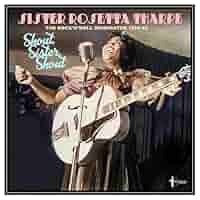 Amazon.com: Shout, Sister, Shout: The Rock 'n' Roll